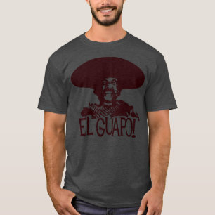 El Guapo verontrust T-shirt
