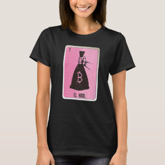 El Hodl Mexican Slang Lottery Bingo Kaarten T-shirt