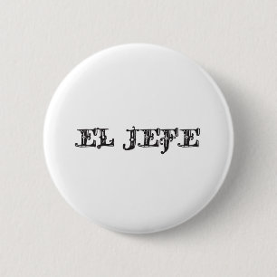 El Jefe "de baas" spullen Ronde Button 5,7 Cm