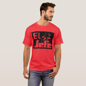 El Jefe - T-Shirt (Voorkant volledig)