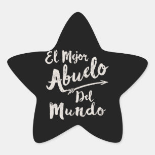 El Mejor Abuelo Del Mundo Grandpa Fathers Day Ster Sticker
