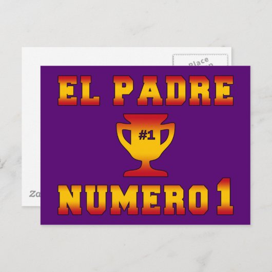 El Padre Número 1 #1 Papa in Spaans Vaderdag Briefkaart (Voorkant / Achterkant)