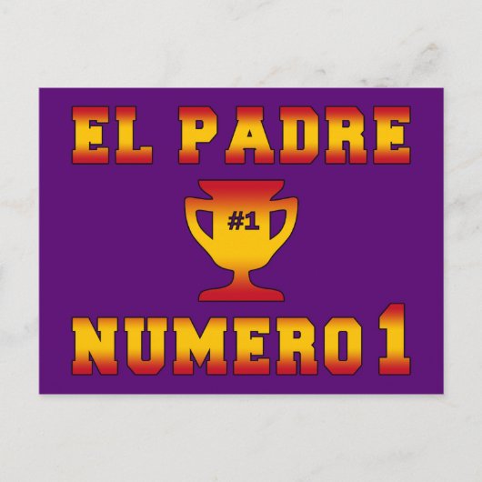 El Padre Número 1 #1 Papa in Spaans Vaderdag Briefkaart (Voorkant)