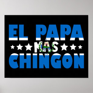 El Papa Mas Chingon El Salvador Vlag Papa Grappig Poster