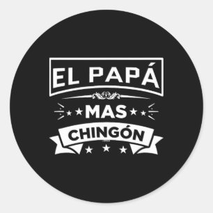 El Papa Mas Chingon Funny Mexicaanse vaders Ronde Sticker
