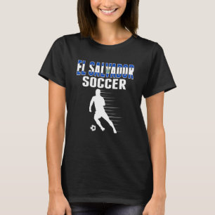 El Salvador Soccer Fans Proud Salvadoraans Footbal T-shirt