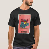 El Sangron Mexican Slang Lottery Bingo Kaarten T-shirt (Voorkant)