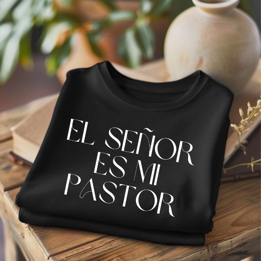 El Señor Es Mi Pastor Christian Spanish T-Shirt