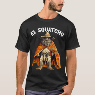 El Squatcho Poncho Western Bigfoot Sasquatch T-shirt
