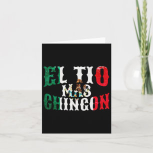 El Tio Mas Chingon Mexicaans Grappig Spaans Oom Ve Kaart