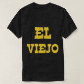 EL VIEJO Man oud T Shirt (Design voorkant)