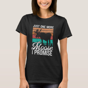 Elandenjager Nog maar één eland, ik beloof het, vi T-shirt
