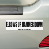 Elbows omhoog, Hammer Down Bumpersticker (Op auto)