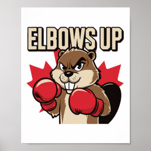 Elbows Up Beaver Boxing Trots Canadese Sterke Kana Poster