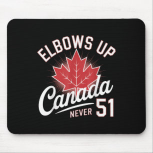 Elbows Up Canada Nooit 51 Vlag van Canada Muismat