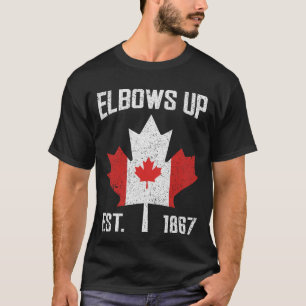 Elbows Up Canada True North Sterk Trots Canadees T-shirt