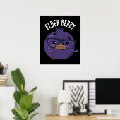 Elder-berry Funny Berry Pun Poster (Thuiskantoor)