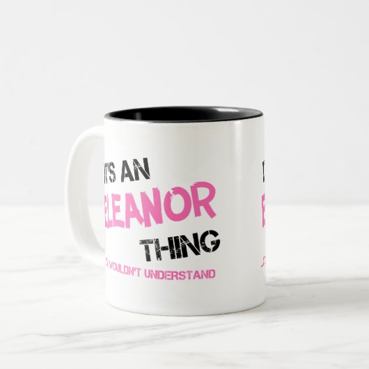 Eleanor ding dat je niet zou begrijpen tweekleurige koffiemok (Voorkant links)