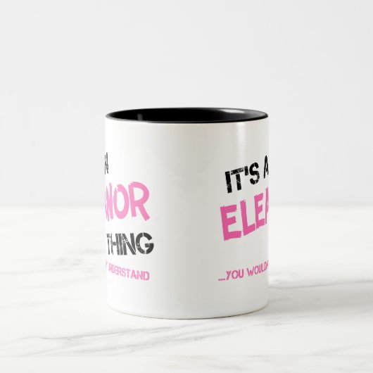 Eleanor ding dat je niet zou begrijpen tweekleurige koffiemok (Center)