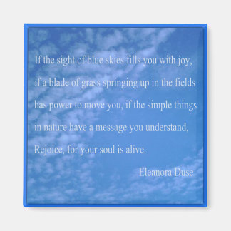 Eleanora Duse Natuur Quote SQR Koelkast Magnet Magneet