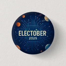 ELECTOBER 2025-badge Ronde Button 3,2 Cm