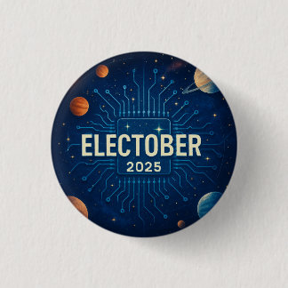 ELECTOBER 2025-badge Ronde Button 3,2 Cm