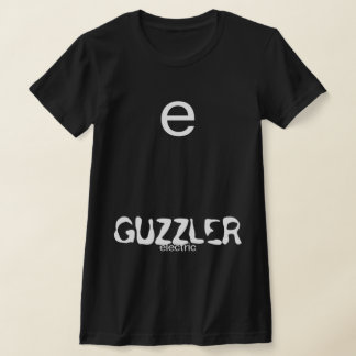 ELECTRIC GUZZLER T-SHIRT