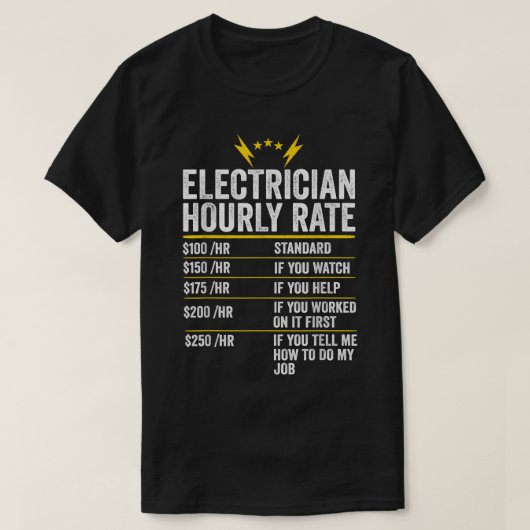 Electrice Hourly geeft pap aan arbeidstarieven Fun T-shirt (Design voorkant)