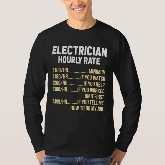Electrician Hourly Rate Electrical Engineer Linema T-shirt (Voorkant)