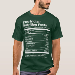 Electrician Nutrition Facts List Funny T-shirt