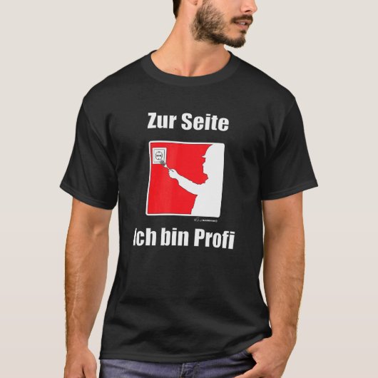 Electricians Zum Seitich Bin Profi German Language T-shirt (Voorkant)