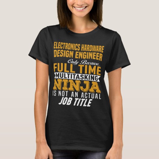 Electronics Hardware Design Engineer T-shirt (Voorkant)