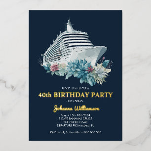 Elegant 40th Birthday Party Women Cruise Trip Gold Folie Uitnodiging