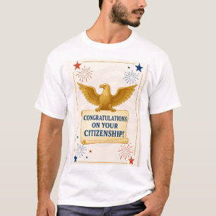 Elegant Amerikaans staatsburgerschap Felicitaties  T-shirt
