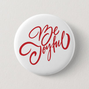 Elegant Be Joyful Holiday Design Ronde Button 5,7 Cm