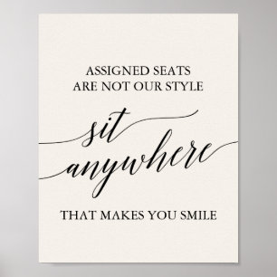 Elegant Black Calligraphy Cream Sit Anywhere Sign Poster