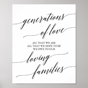 Elegant Black Calligraphy Generations of Love Sign Poster
