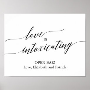 Elegant Black Calligraphy Love is Intoxicated Poster