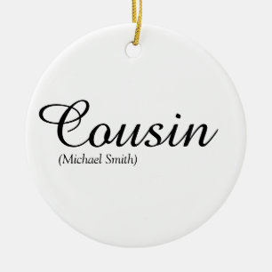 Elegant Black en White Script Cousin Definitie Keramisch Ornament