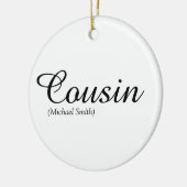 Elegant Black en White Script Cousin Definitie  Keramisch Ornament (Links)