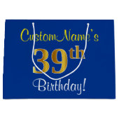 Elegant, blauw, Faux Gold 39th Birthday + naam Groot Cadeauzakje (Voorkant)