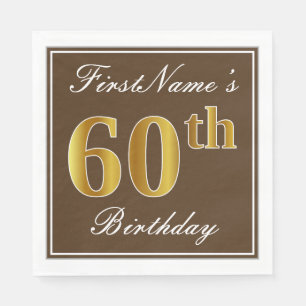 Elegant Brown, Faux Gold 60th Birthday + Name Servetten