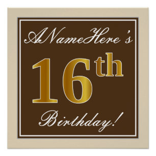 Elegant, bruin, Faux Gold 16e verjaardag + naam Perfect Poster