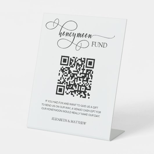 Elegant Calligraphy Script Honeymoon Fund QR Code Reclamebord Met Voetstuk (Voorkant)