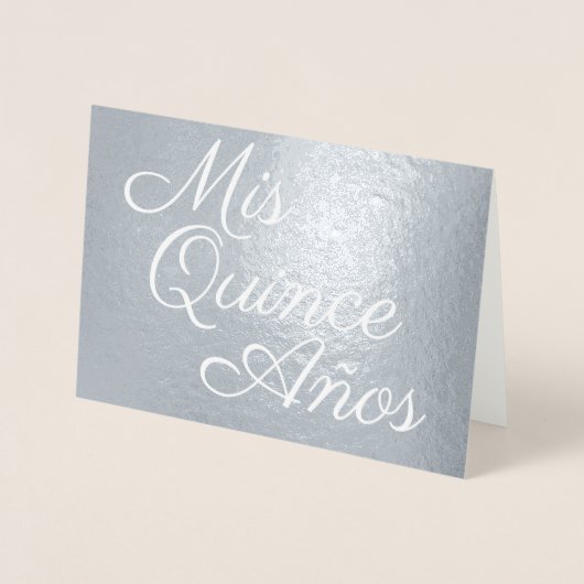 Elegant Calligraphy Silver Mis Quince Años Folie Kaarten (Voorkant)