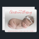 Élégant Faire-part de naissance de vacances photo<br><div class="desc">Annoncez la naissance de votre nouveau bébé garçon ou fille avec cette carte photo moderne avec le message, "Notre petite bénédiction de Noël" dans une élégante police d'écriture rouge en haut. Ajoutez le nom et les statistiques de naissance de votre bébé en bas. Utilisez le modèle pour ajouter votre propre...</div>