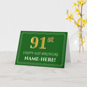 Elegant Faux Gold Kijk 91st Birthday, naam (groen) Kaart