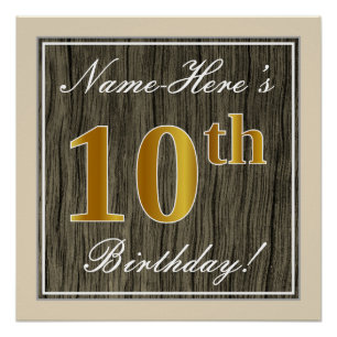 Elegant, Faux Wood, Faux Gold 10e verjaardag + naa Perfect Poster