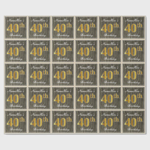 Elegant, Faux Wood, Faux Gold 40th Birthday + Naam Cadeaupapier