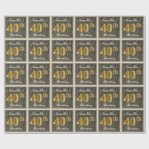 Elegant, Faux Wood, Faux Gold 40th Birthday + Naam Cadeaupapier